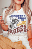They Call the Thing Rodeo Graphic Tee