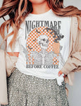 Nightmare Before Coffee Graphic Tee