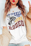 They Call the Thing Rodeo Graphic Tee